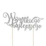 Topper na tort Wszystkiego Najlepszego srebrny brokatowy